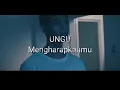 UNGU - Mengharapkanmu ( Lirik )