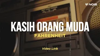 Download KASIH ORANG MUDA - FAHRENHEIT | LAGU ROCK MALAYSIA 90AN | TERBAIK SEPANJANG MASA MP3