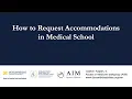 How to Request Accommodations in Medical School A Guide for Students