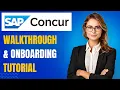 SAP Concur Tutorial Getting Started A Comprehensive Walkthrough Onboarding Guide
