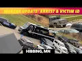 HIBBING MURDER UPDATE Arrest Victim I D