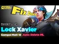 Lagu Lock Xavier Sampai Frustasi Mati 17!