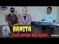 Lagu RANITA - RANTING YANG KERING | COVER LIVE MUSIC (official live music)