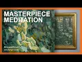 Lagu Masterpiece Meditation | Undergrowth