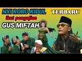 Lagu  Gus Miftah terbaru paling lucu 