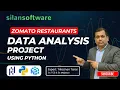 Zomato Restaurants Data Analysis with Python Real-World Data Analytics Project Silan Software