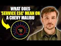 What Does Service ESC Mean On A Chevy Malibu Causes Warning Signs How To Fix It