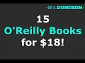 15 O Reilly tech books for 18