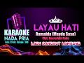 Layau Hati Karaoke Nada PRIA | Lagu Dangdut Lampung Rumaida Cipt. Nasruddin Paku | Key D♭m