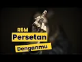Download Lagu R5M _ PERSETAN DENGANMU
