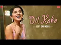 Download Lagu Dil Kahe - Abhishek Nigam, Kanika Mann| Yasser D, Jeet Gannguli, Manoj Yadav | Zee Music Originals