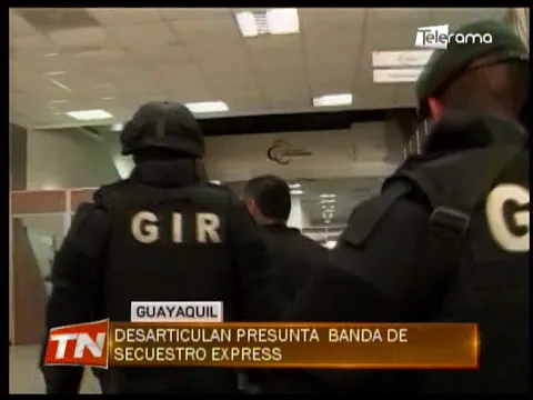 Desarticulan presunta banda de secuestro express