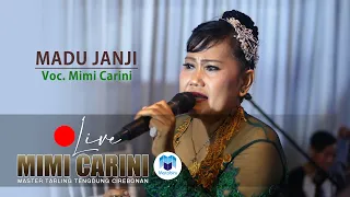 Download Madu Janji - Tarling Tengdung Cirebonan MIMI CARINI Live Event Matabiru Pro 21-03-2021 MP3