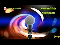 KEMBALILAH NURHAYATI VOC ONA SUTRA KARAOKE || @sonykaraokeofficial