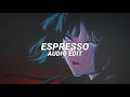 Lagu Espresso - Sabrina Carpenter [EDIT AUDIO]