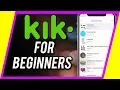 How to Use Kik Messenger