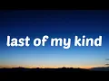 Shaboozey - Last Of My Kind (Lyrics) ft. Paul Cauthen