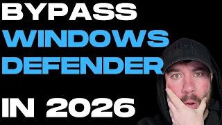 How To FULLY Bypass Windows Defender 2026