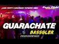 Download Lagu GUARACHATE - PARTY KANCINGAN🔥 - NZAR D'JOCKEY REMIX TERBARU 2025🌴