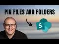 How to pin files and folders in SharePoint Online
