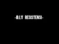 Download Lagu -D.I.Y. RESISTENSI-