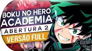 Download BOKU NO HERO ACADEMIA - ABERTURA 2 COMPLETA (PORTUGUÊS) - OP 2 - PEACE SIGN - OPENING MP3