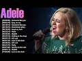 Download Lagu Adele’s - Adele Sad Songs Playlist – The sound of love lost and hope found
