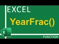 How To Use Excel YearFRAC Function Excel Tutorial for Everyone