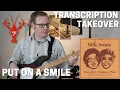 Download Lagu Put On A Smile by Silk Sonic - Tabs and Transcription Inside - Transcription Takeover w/ Dale