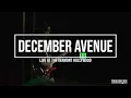 Bulong - December Avenue LIVE at The Vermont Hollywood