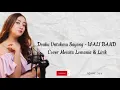 Download Lagu Doaku Untukmu Sayang - WALI BAND Cover Meisita Lomania \u0026 Lirik