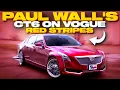 Paul Wall s Cadillac CT6 on Vogue Tyre Red Stripes
