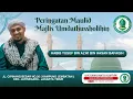 Download Lagu 🔴 LIVE - Maulid Akbar Nabi Muhammad SAW 1447 H / 2025 M Bersama Majelis Ta'lim Umdatussholihin