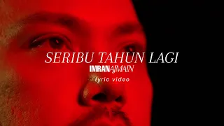 imran ajmain seribu tahun lagi visualizer lyric video 