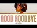 HWASA Good Goodbye Lyrics (Color Coded Lyrics)