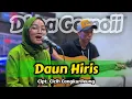 Download Lagu DAUN HIRIS - CICIH CANGKURILEUNG (LIVE COVER DEA GEMOY) ACOUSTIC VERSION