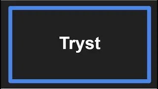 Meaning of Tryst