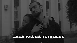 Cad Sus - Lasa-Ma Sa Te Iubesc