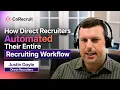 How Direct Recruiters Automated Their Entire Recruiting Workflow With CoRecruit