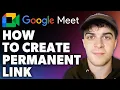 How to Create Google Meet Permanent Link Full 2024 Guide