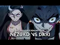NEZUKO TRUE DEMON FORM NEZUKO VS DAKI English Dubbed