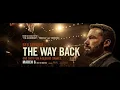The Way Back (OST) - Suite