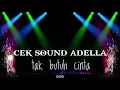 Cek Sound adella\