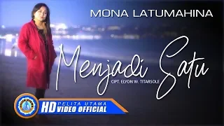 Lirik Lagu Mona Latumahina - Menjadi Satu