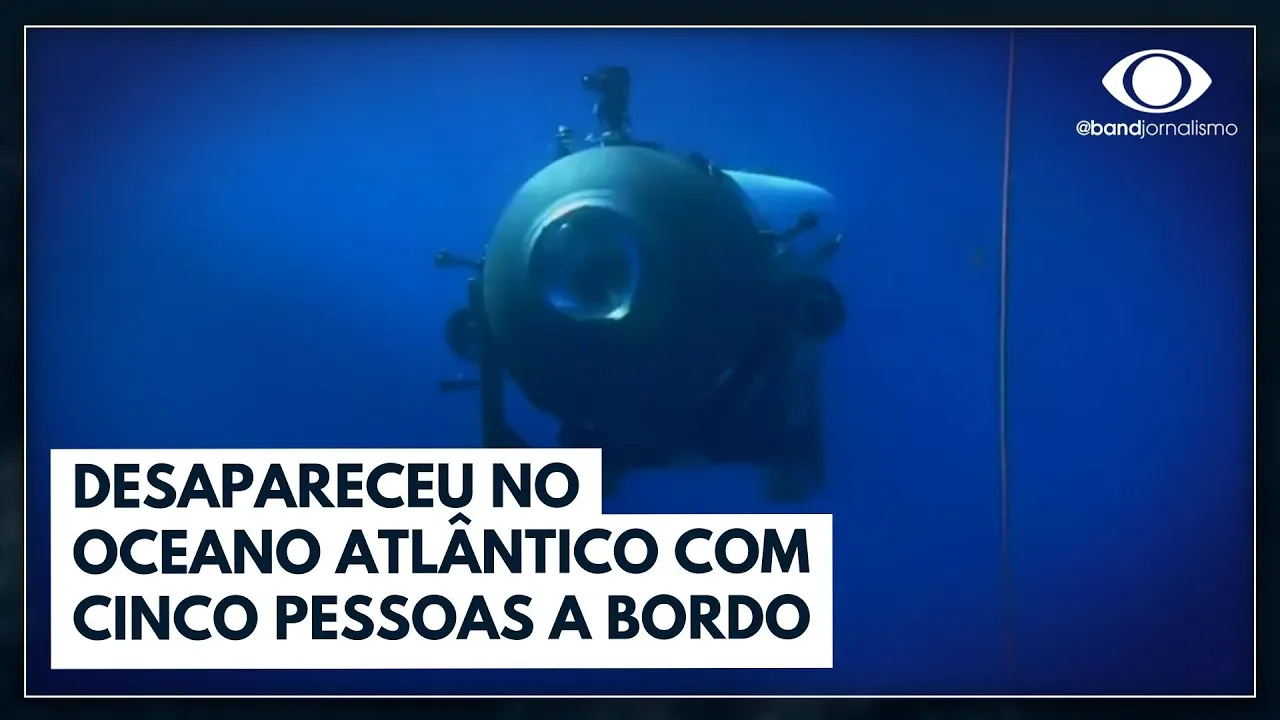 Submarino com 5 pessoas está desaparecido no Oceano Atlântico | Bora Brasil