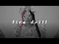melanie martinez - 𝙛𝙞𝙧𝙚 𝙙𝙧𝙞𝙡𝙡 (𝙨𝙡𝙤𝙬𝙚𝙙 𝙣 𝙧𝙚𝙫𝙚𝙧𝙗)