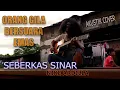 Download Lagu SEBERKAS SINAR - oarng gila bersuara emas
