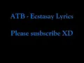 ATB - Ecstasy Lyrics