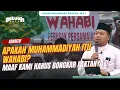 Download Lagu Apakah Muhammadiyah Itu Wahabi ? Awas Jangan Gagal Paham ! Ustadz Muhammad Ridwan
