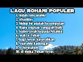 Download Lagu NYANYIAN ROHANI POPULER  by MURNI MANALU...